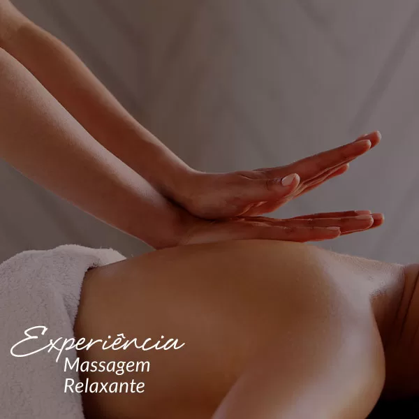 Experiência Massagem Relaxante